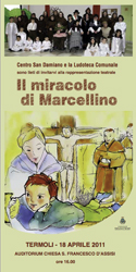 I ragazzi della Ludoteca Comunale mettono in scena "Il miracolo di Marcellino"